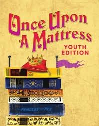 Once upon a Mattress TYA